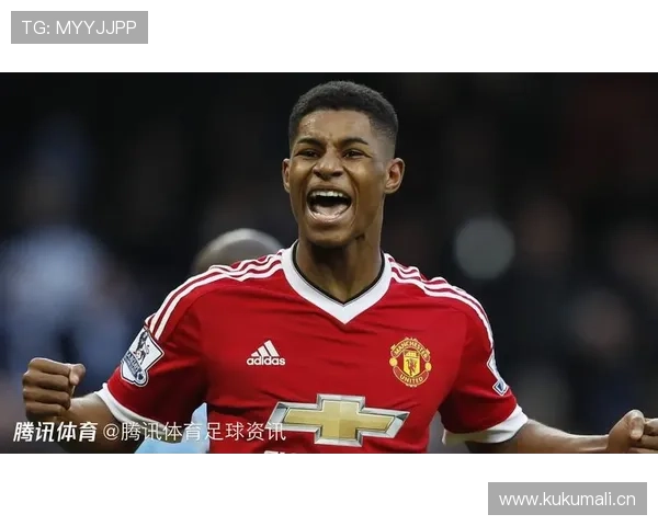 拉什福德生涯全景复盘：从天才少年到曼联核心