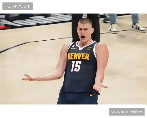 约基奇核心内线数据拉开差距，制霸篮下篮板与助攻双榜